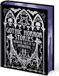 Gothic Horror Stories: Frightful Tales of the Supernatural