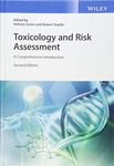 Toxicology and Risk Assessment: A Comprehensive Introduction