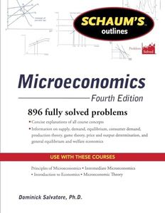 Schaum's Outline of Microeconomics, Fourth Edition (Schaum's Outlines)