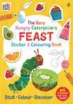 The Very Hungry Caterpillar’s Feast Sticker and Colouring Book