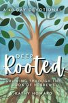 Deep Rooted: Growing Through the Book of Hebrews