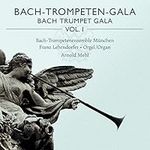 Bach Trumpet Gala Vol.1