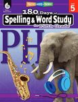 180 Days™: Spelling and Word Study for Fifth Grade: Practice, Assess, Diagnose