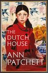 The Dutch House: Nominated for the Women's Prize 2020 (Bloomsbury Publishing)