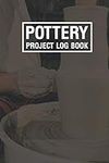 Pottery Project Log Book: Pottery J