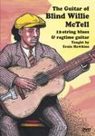 Guitar of Blind Willie McTell: 12-string Blues & Ragtime Guitar [DVD] [2006]