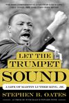 Let the Trumpet Sound: A Life of Martin Luther King, Jr. (P.S.)