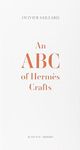 An ABC of Hermès Crafts