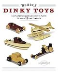 Wooden Dinky Toys: Simple Technique