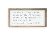 Love Grows Best In Little Houses Framed Wood Farmhouse Wall Sign 10x19