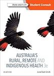 Australia's Rural, Remote and Indig