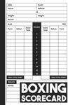 Boxing Scorecard: 100 Boxing Scorecards to Keep Record Boxing Match Scores, Boxing Score Sheet, Boxing Score Pads, Boxing Scorebook, 6 x 9 Inches