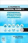 A Nurse's Survival Guide to General Practice Nursing