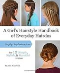 A Girl's Hairstyle Handbook of Ever