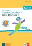 Mit Erfolg Zum Goethe - Zertifikat A1 Fit in Deutsch 1