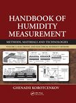 Handbook of Humidity Measurement, Volume 2: Electronic and Electrical Humidity Sensors