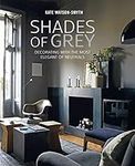 Shades of Grey: Decorating with the
