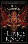 THE LIAR'S KNOT: ROOK AND ROSE, BOOK 2