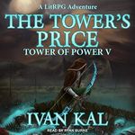 The Tower's Price: Tower of Power, Book 5