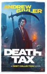 Death Tax: 4 (The Debt Collection)