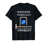 Croquet Game Ball Mallet Wickets Funny Player Gift T-Shirt