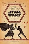 The Odyssey of Star Wars:An Epic Poem