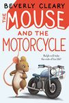 The Mouse and the Motorcycle (Ralph Mouse Book 1)