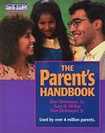 The Parent's Handbook: Systematic Training for Effective Parenting