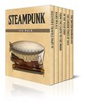 Steampunk Six Pack – Gulliver’s Travels Part IV, Hans Pfaall, From the Earth to the Moon, In the Year 2889, From The London Times of 1904 and The British ... (Illustrated) (Six Pack Classics Book 1)