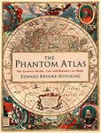 The Phantom Atlas: The Greatest Myt