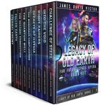 Legacy of Old Earth Far Future Space Opera Boxed Set