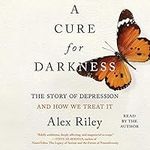 A Cure for Darkness: The Story of D