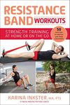 Resistance Band Workouts: 50 Exerci