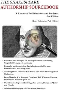 The Shakespeare Authorship Sourcebook: A Workbook for Educators and Students