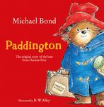 Paddington: The original story of the bear from Darkest Peru