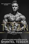 Titan (The Dark Kingdom Book 2)