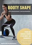 Programme Booty Shape: 1 mois pour 