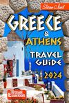 Greece Travel Guide: The Most Complete Full-Color Pocket Edition - Unearthing Greece's Hidden Treasures