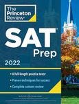 Princeton Review SAT Prep, 2022: 6 Practice Tests + Review & Techniques + Online Tools (Princeton Review Test Preparation)