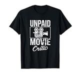 Unpaid Movie Critic Film Cinema Mot