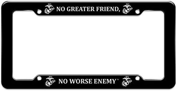 GRAPHICS & MORE Marines No Greater Friend No Worse Enemy White Black Officially Licensed License Plate Tag Frame