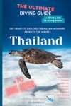 Diving Guide Thailand + Logbook: Get ready to explore the hidden wonders beneath the waves !