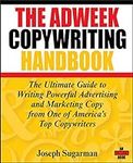 The Adweek Copywriting Handbook: Th