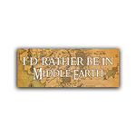 More Shiz I'd Rather Be in Middle Earth Vinyl Decal Sticker - Car Truck Van SUV Window Wall Cup Laptop - One 8.25 Inch Decal - MKS0771