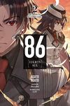 86--EIGHTY-SIX, Vol. 2 (light novel): Run Through the Battlefront (Start) (Volume 2)