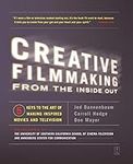Creative Filmmaking from the Inside