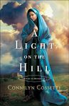 A Light on the Hill: 1 (Cities of Refuge)