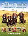 Cocker Spaniel: Care and Training f