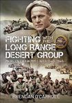 Fighting with the Long Range Desert Group: Merlyn Craw MM's War 1940–1945