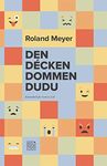 Den décken dommen Dudu: E Kannerbuch fir erwuesse Leit (Op der Lay Book 141) (Luxembourgish Edition)